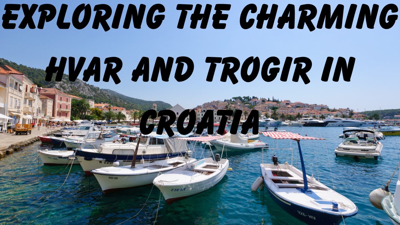 Trogir to Hvar: The Ultimate Beach & Island Hopping Itinerary