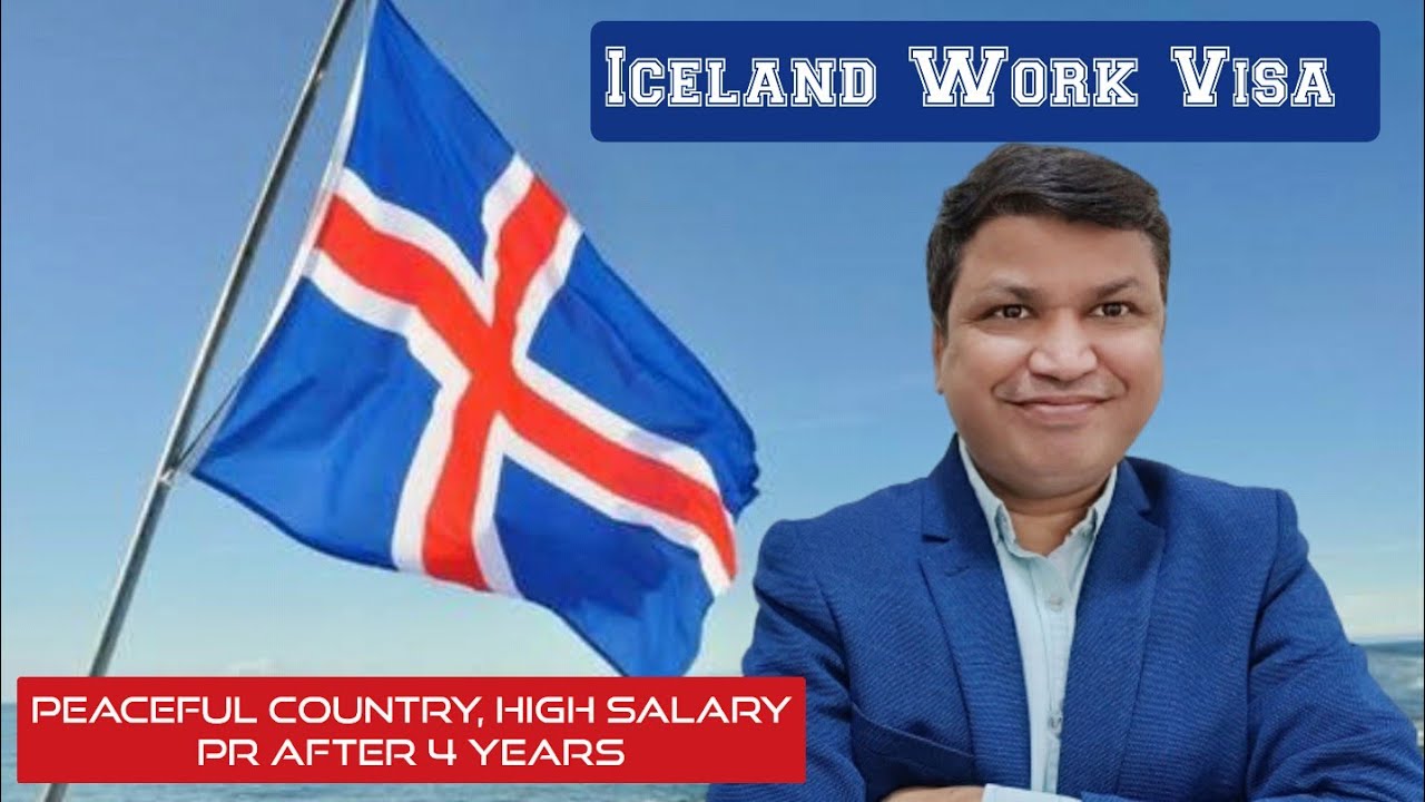 Iceland Work Permit | Iceland Jobs | Iceland PR Video | Iceland Immigration for Indians 2021 News