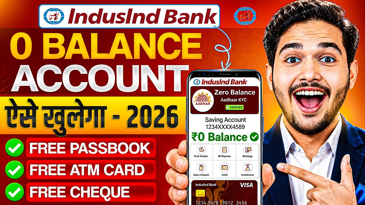 IndusInd Bank Account Opening Online | Indusind Bank Zero Balance Account Opening Online