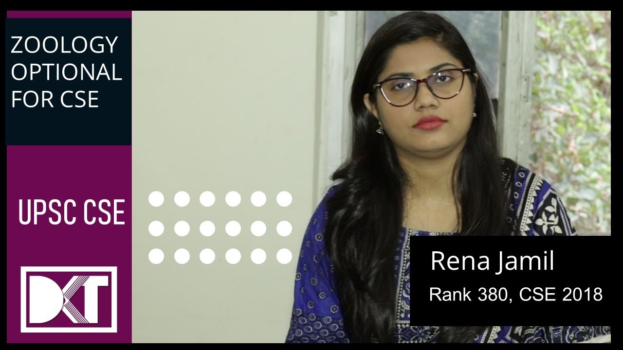 UPSC | Top Scorer | Zoology Optional | By Rena Jamil | Rank 380 CSE 2018