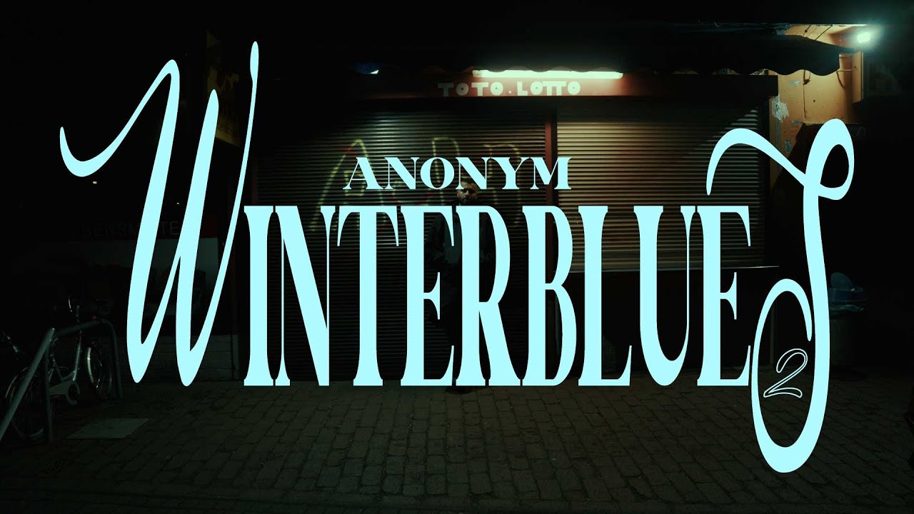 Anonym - Winterblues 2 (Official Video)