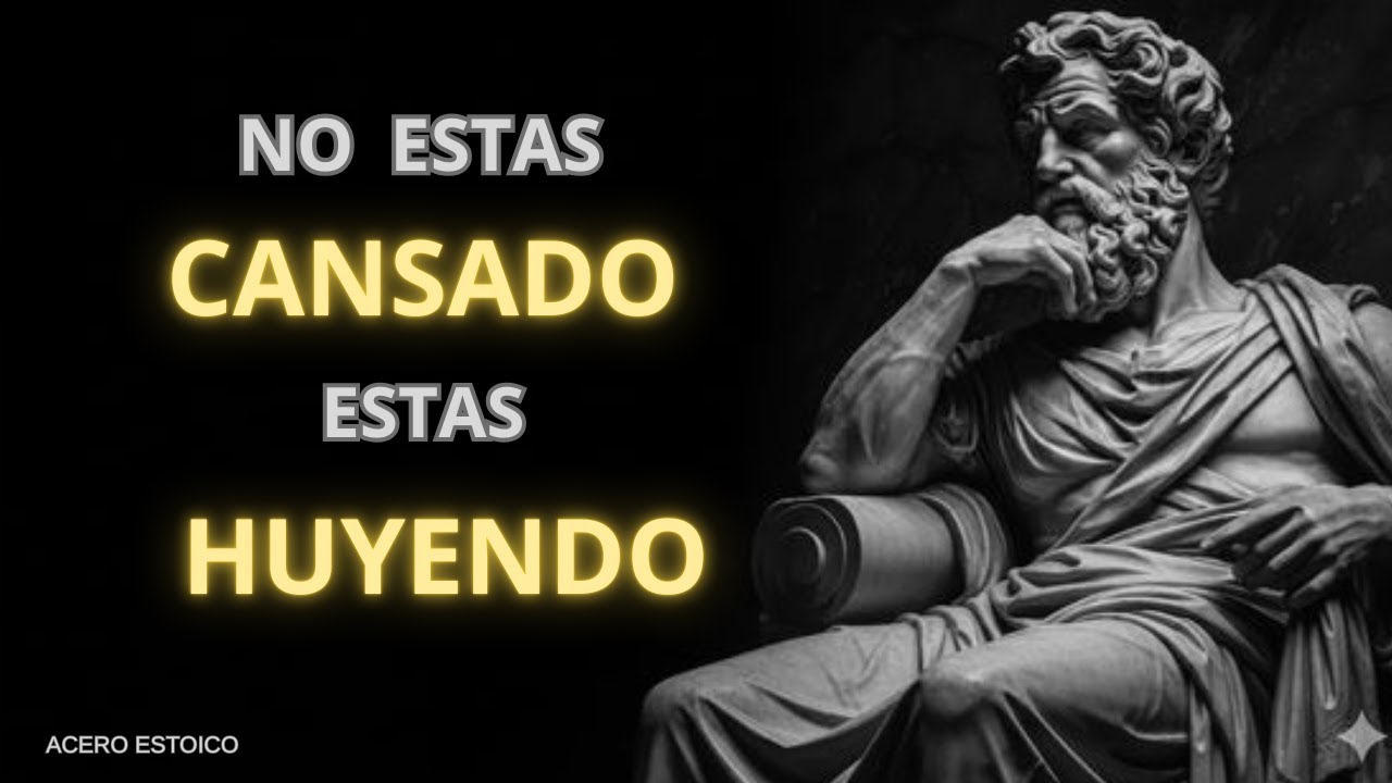 No estás cansado: estás huyendo de lo que sabes que debes hacer | Estoicismo