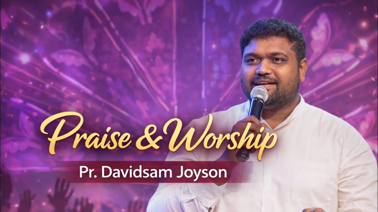 1 மணி நேர தொடர் ஆராதனை Praise and worship| Pr. Davidsam joyson 