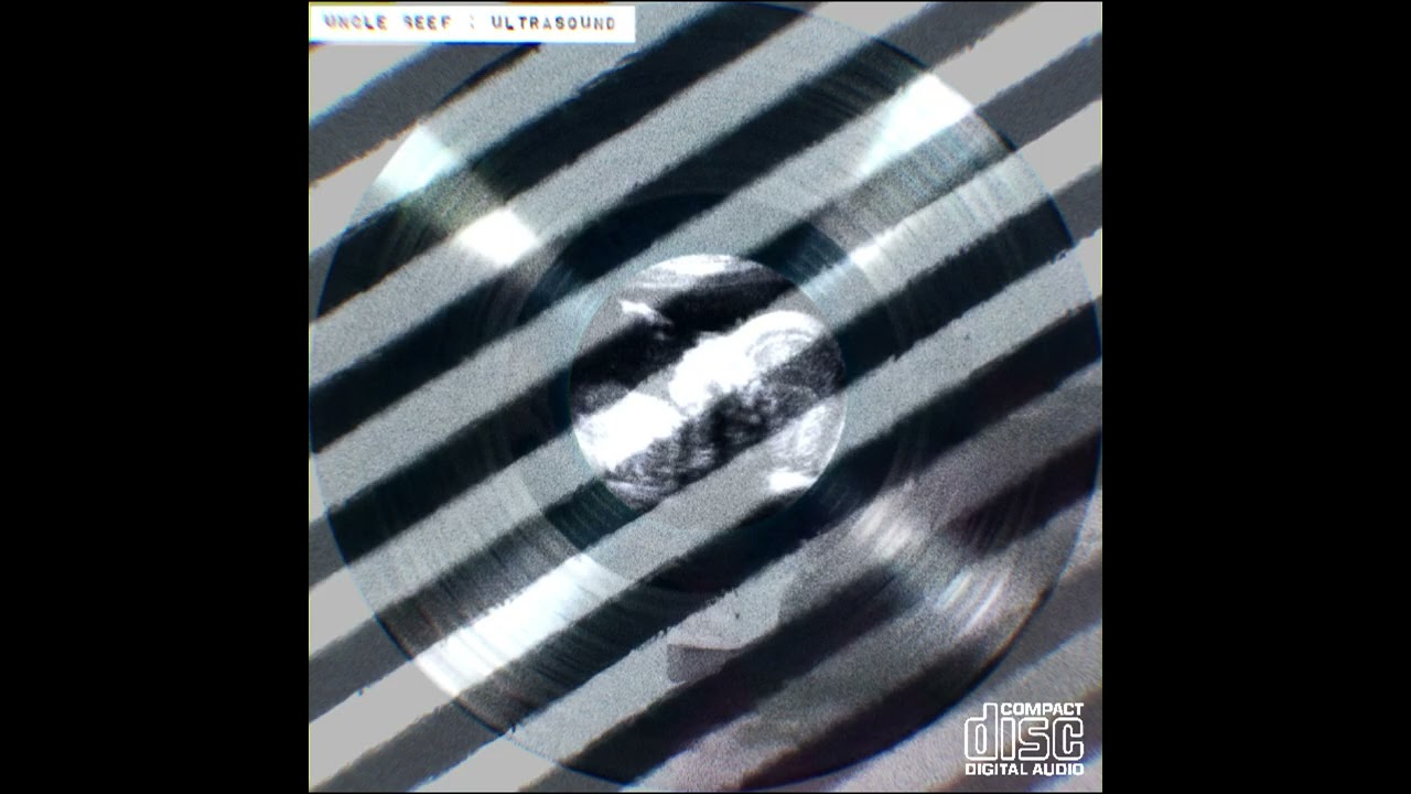 Uncle Beef - Ultrasound (Full Album)