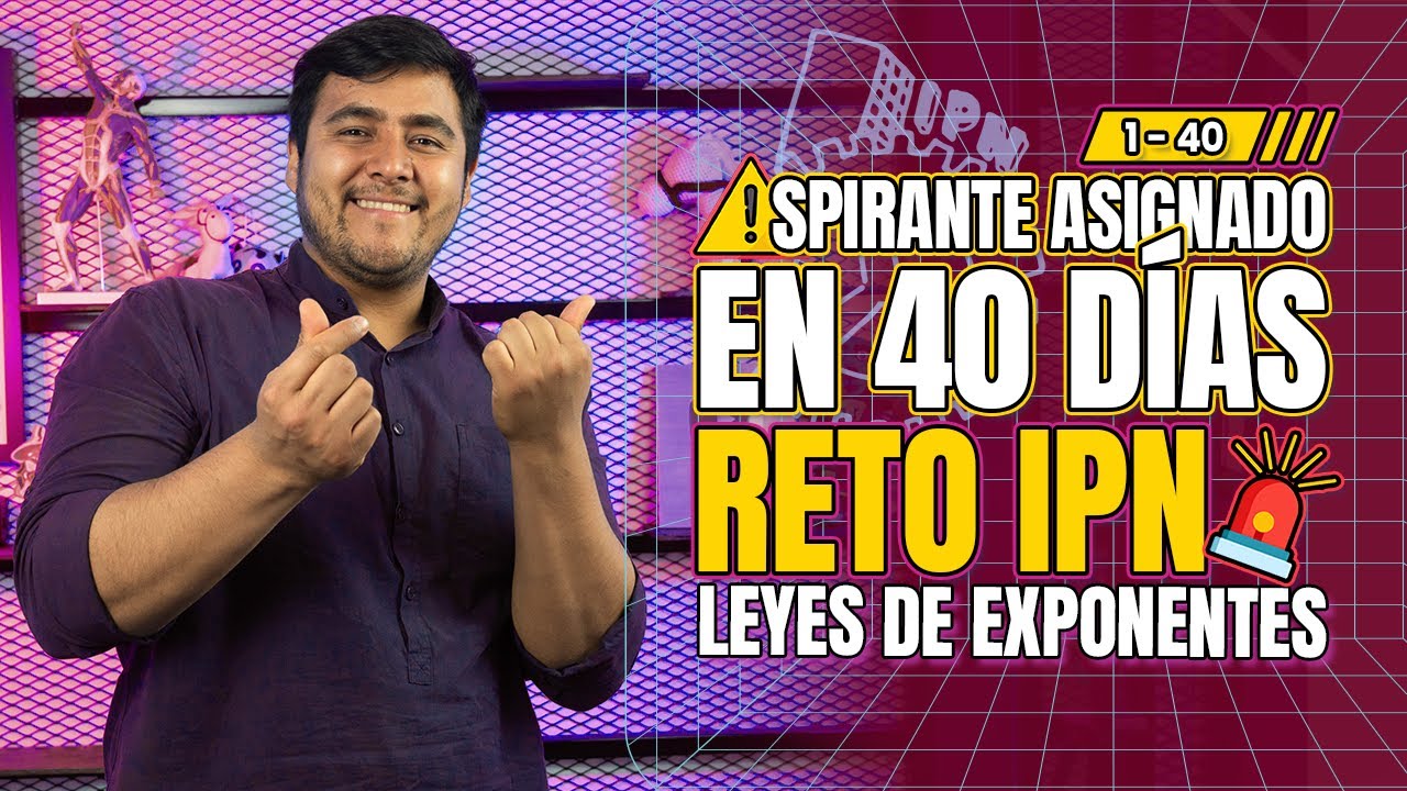 5 Reactivos Cruciales de Leyes de Exponentes para el IPN 2024