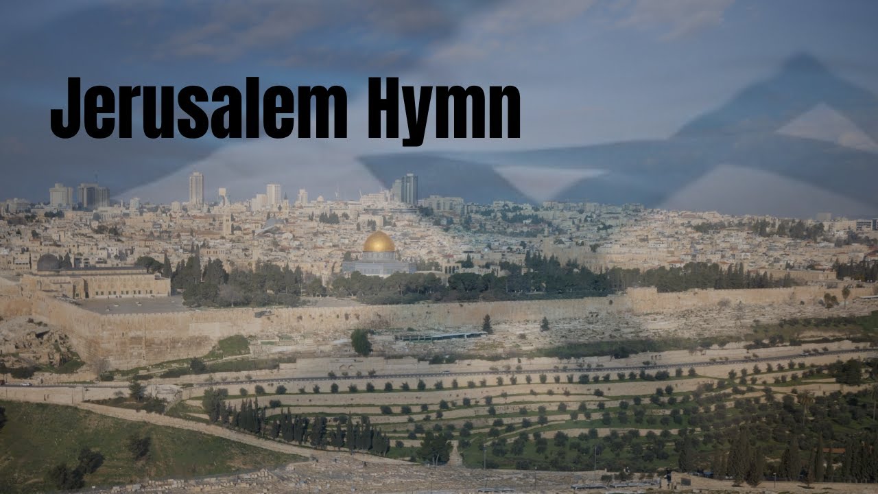 Jerusalem, My Happy Home (Jerusalem Hymn)