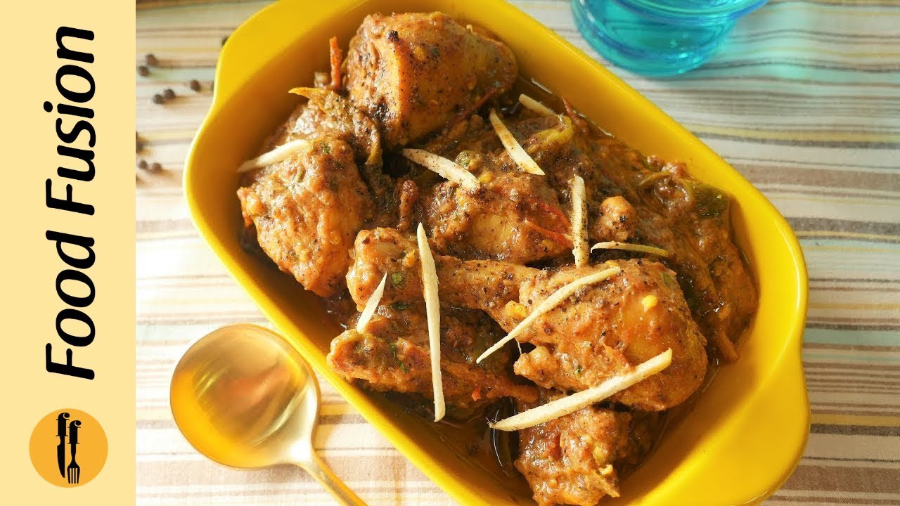 Kali Mirch Chicken Karahi Recipe By Food Fusion