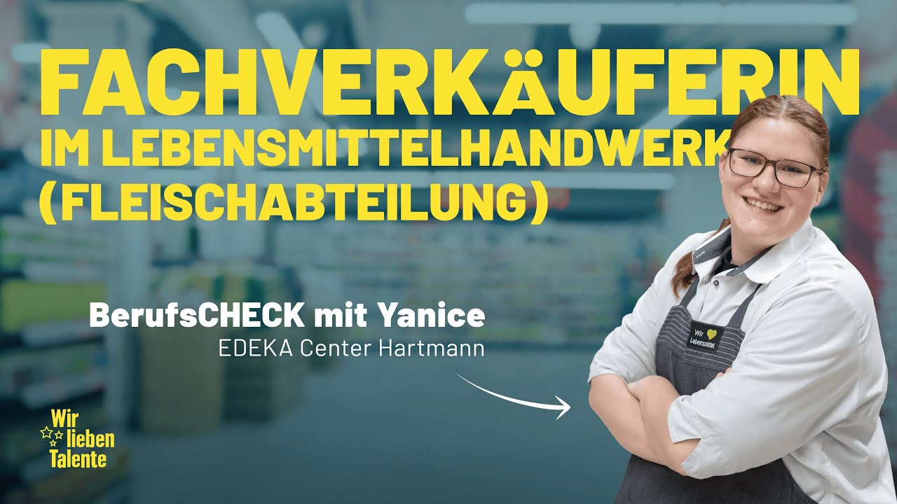 Der BerufsCHECK: Ausbildung zur Fachverkäuferin im Lebensmittelhandwerk (Fleischabteilung)