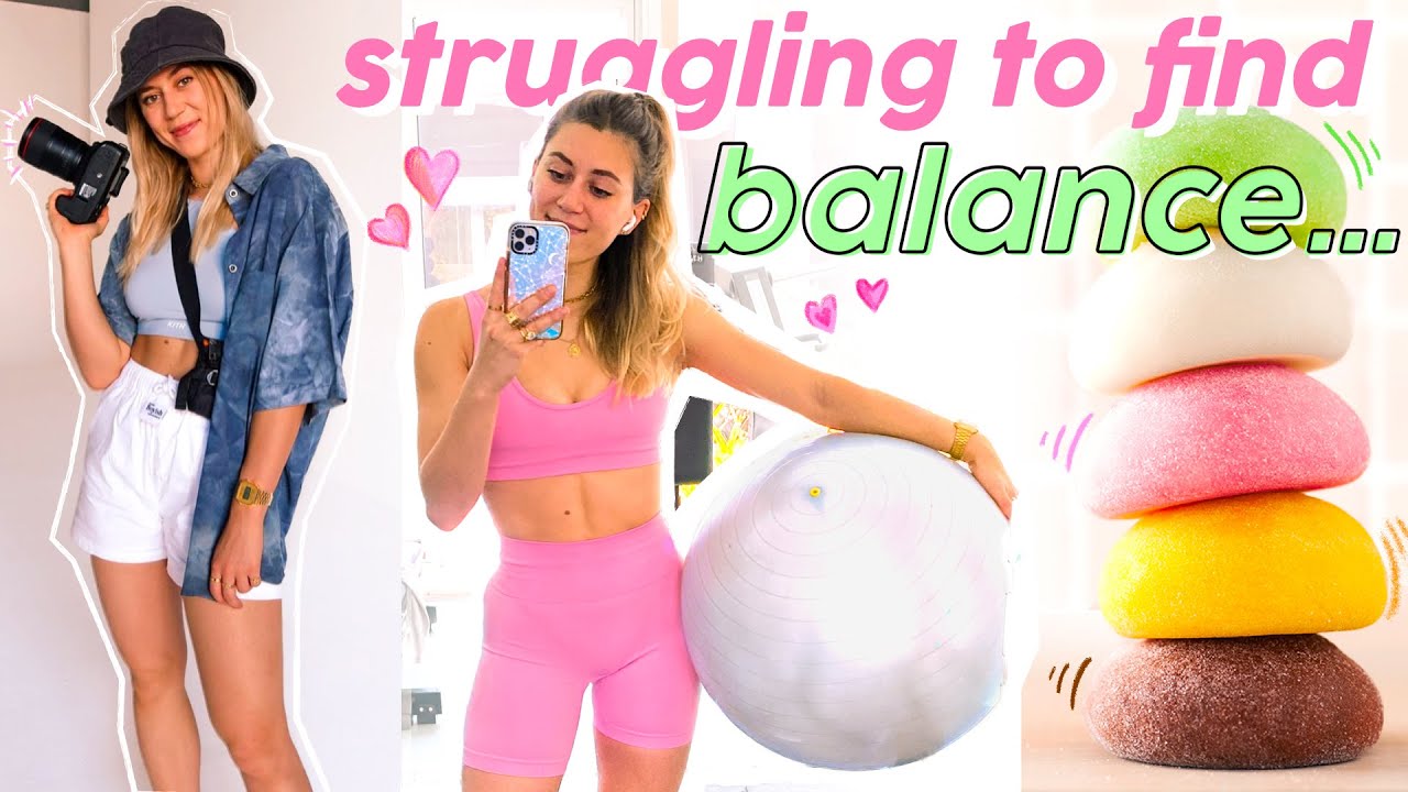 DAY IN THE LIFE // Finding a healthy balance again