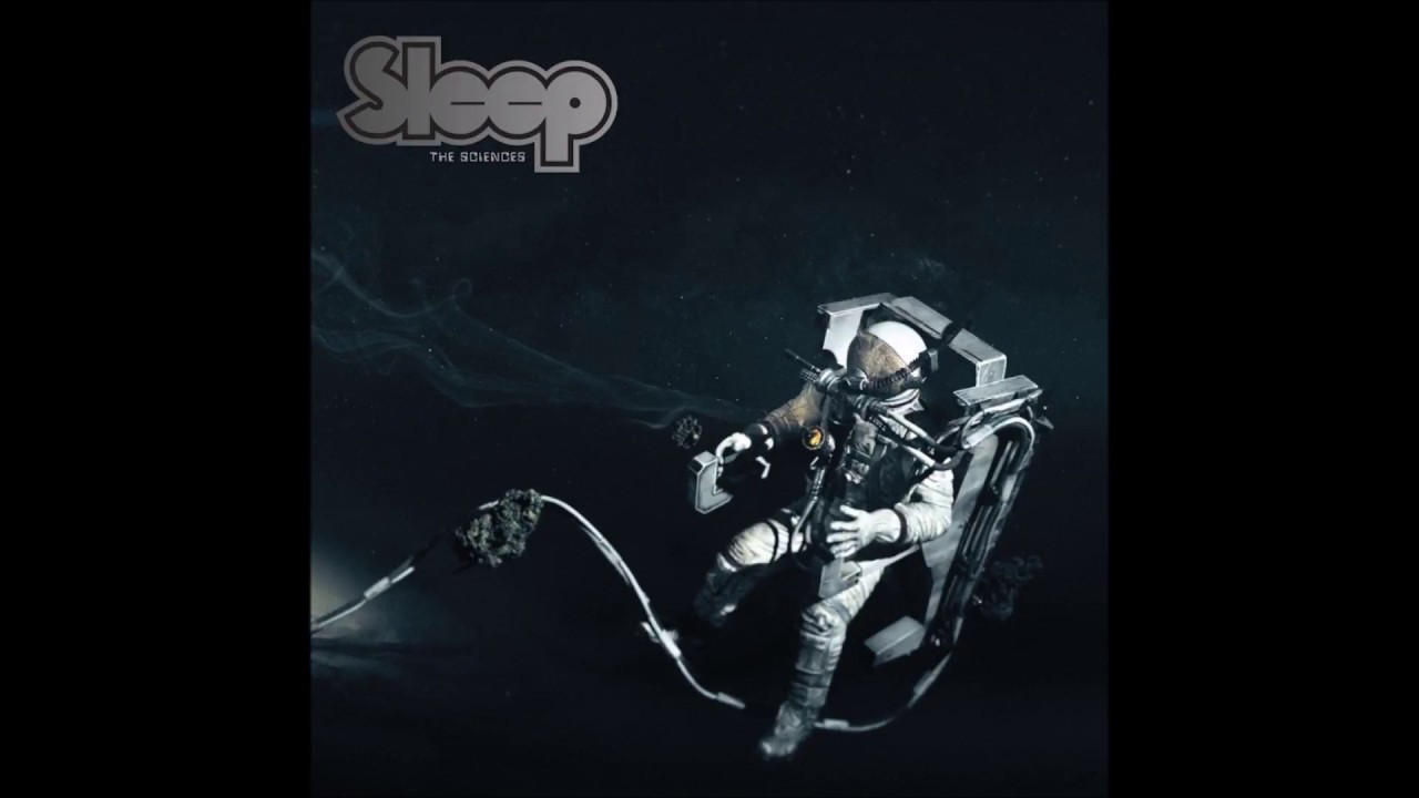 Sleep - Marijuanaut's Theme
