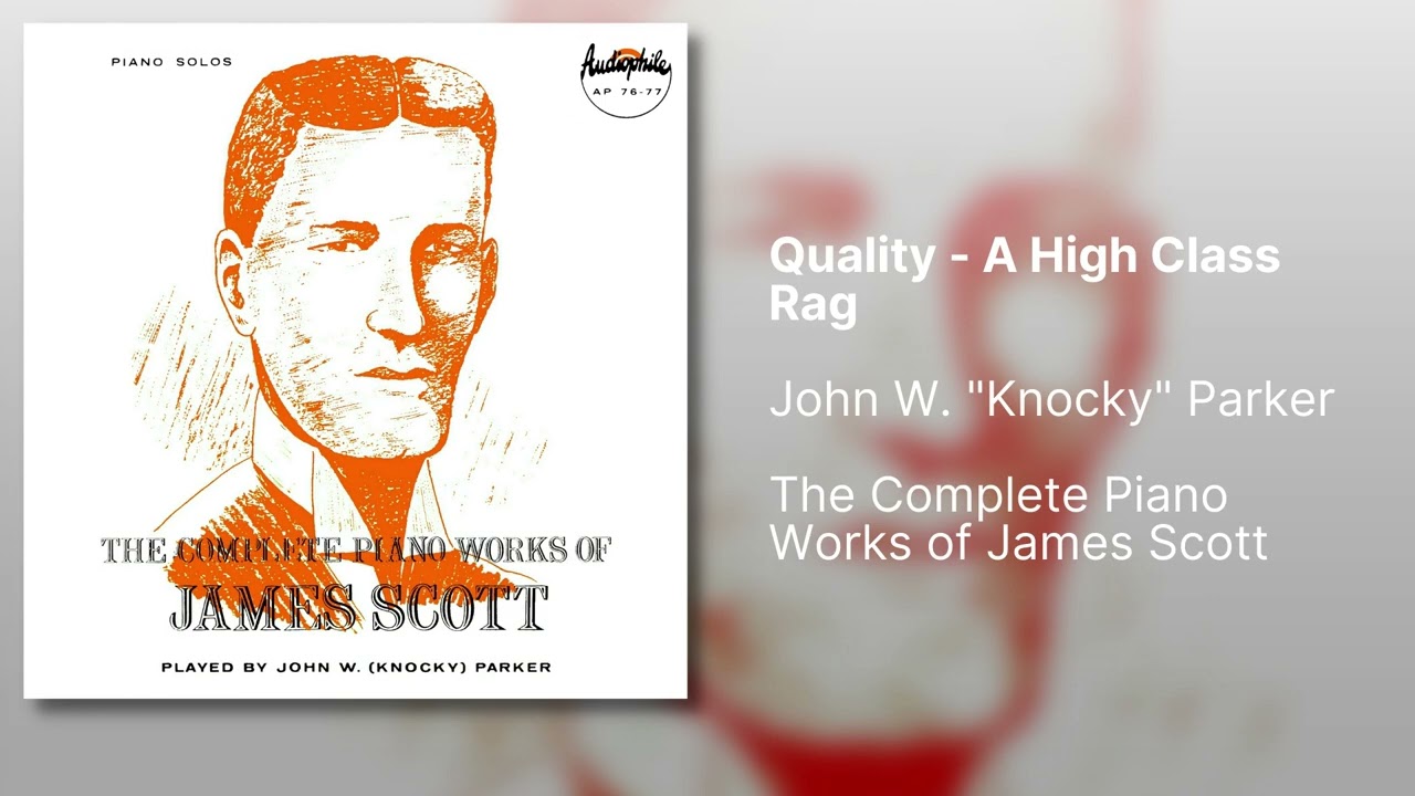 Quality - A High Class Rag