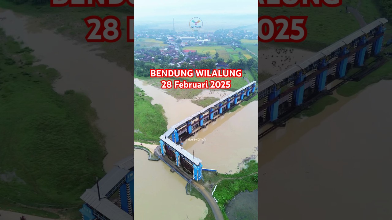 Kondisi Terkini Bendung wilalung, Jumat 28 Februari 2025 #bendungan #waduk #banjir
