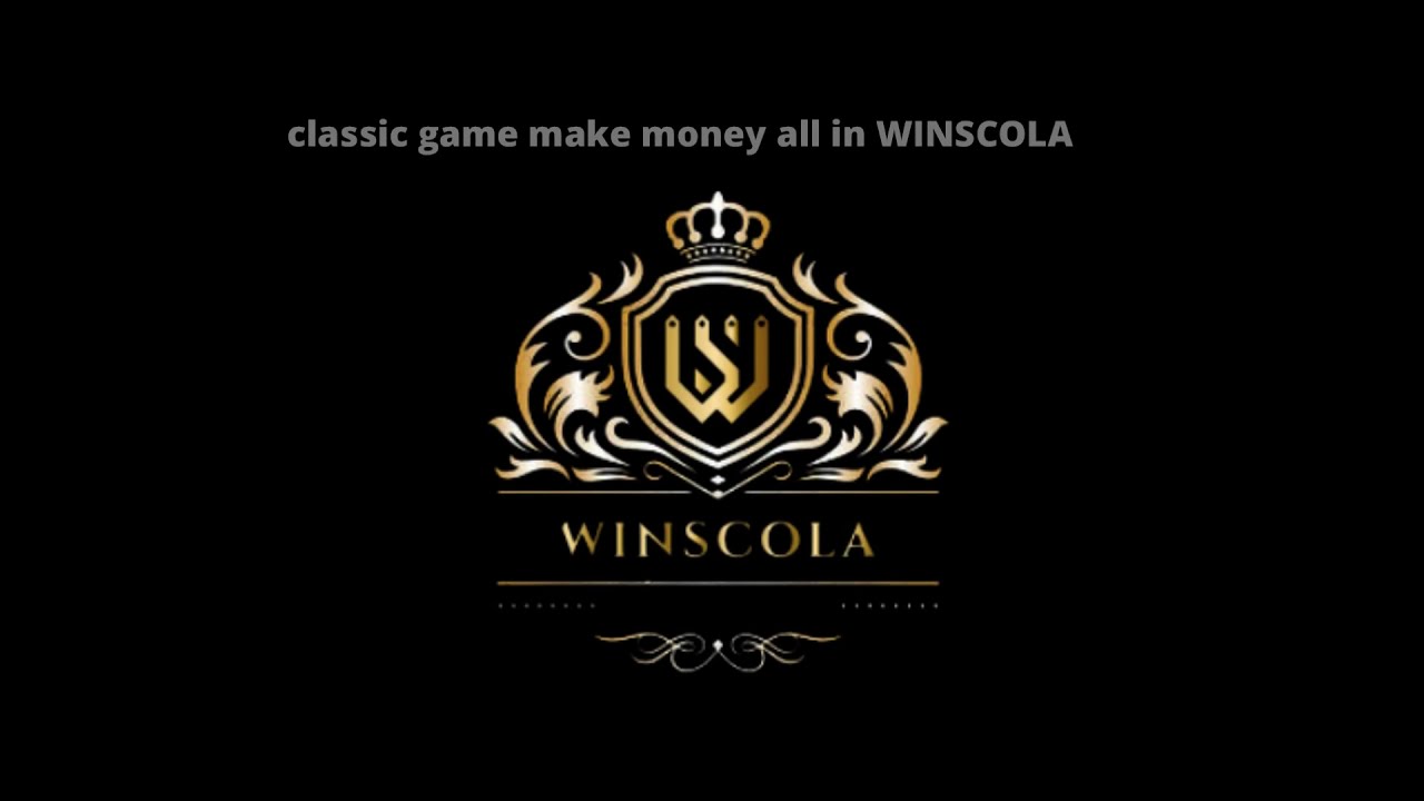 Classic game make money all in WINSCOLA 😍🔥