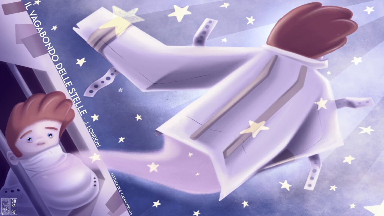 Il Vagabondo delle Stelle, J. London - Audiolibro Integrale