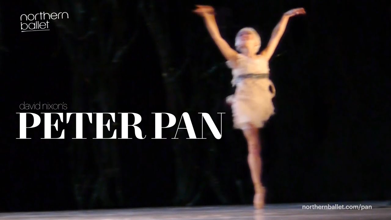 Northern Ballet - Peter Pan
