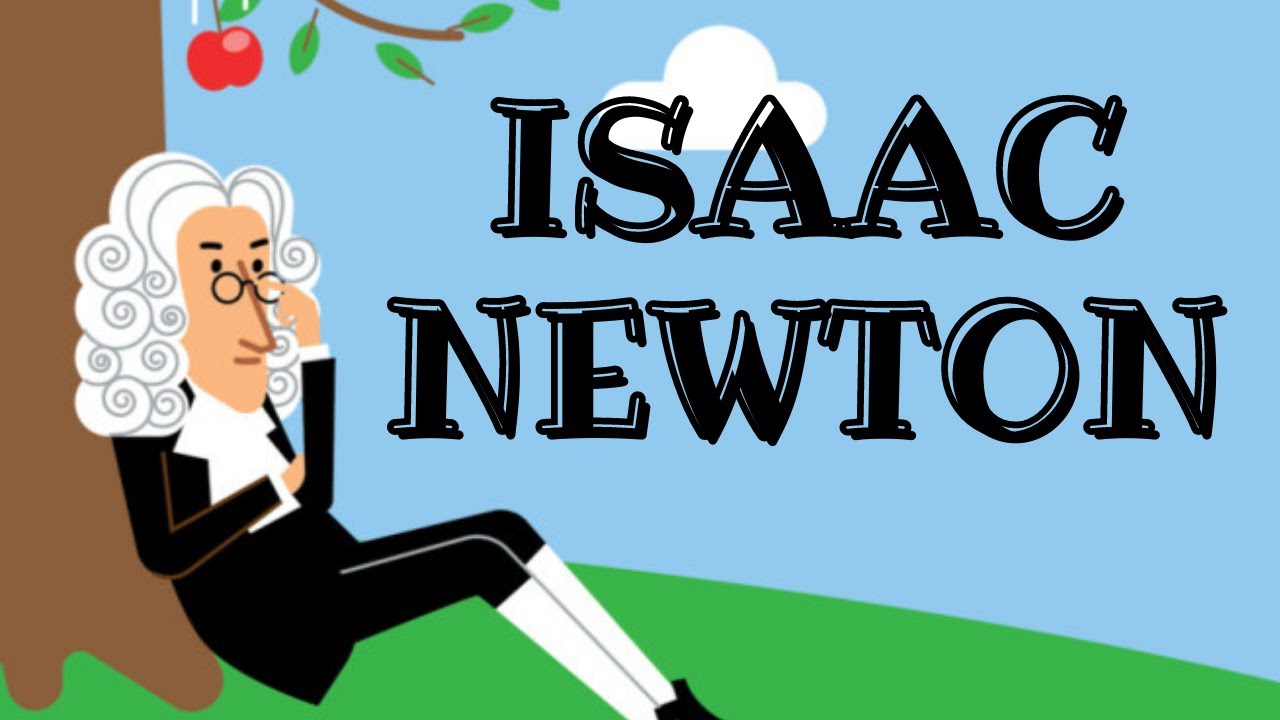 Isaac Newton | Biografía