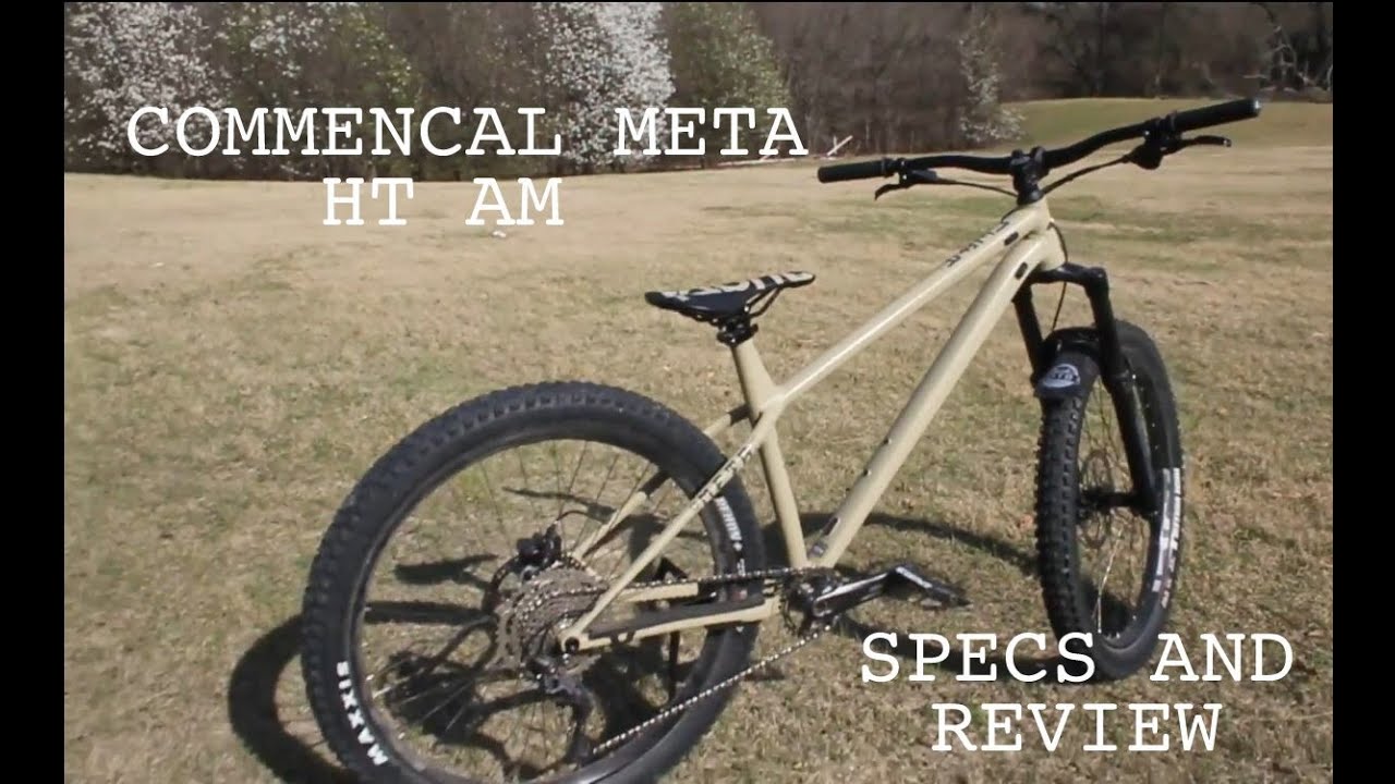 COMMENCAL META HT AM | Specs, Review and Riding