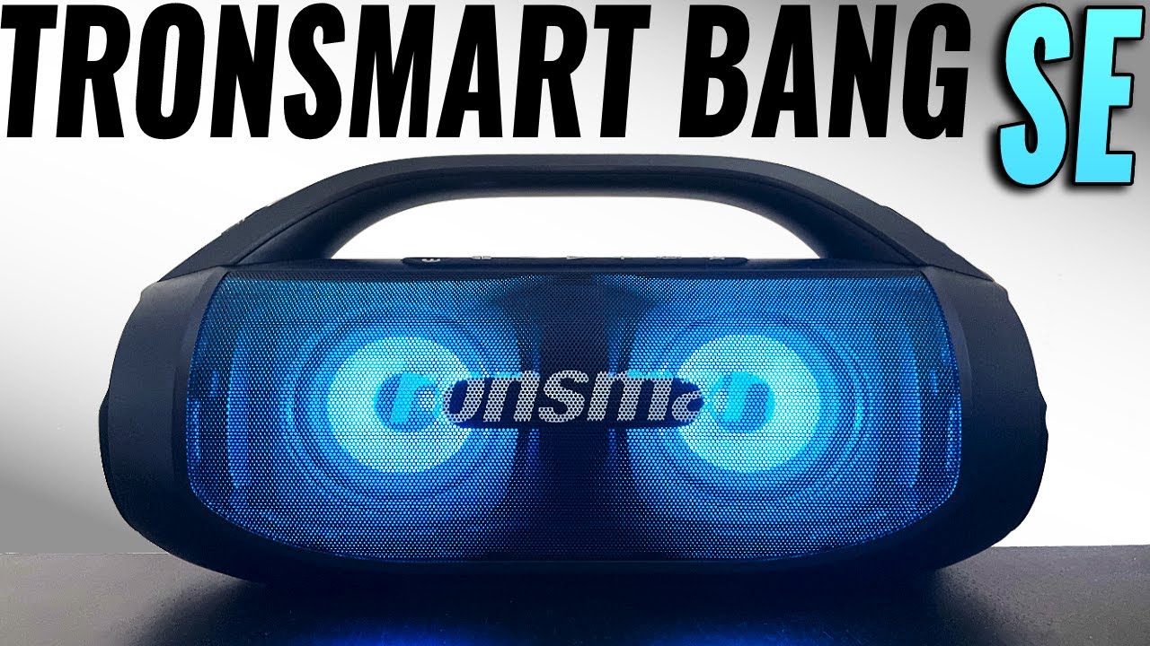 Only $55 For All Of This! Tronsmart Bang SE Review