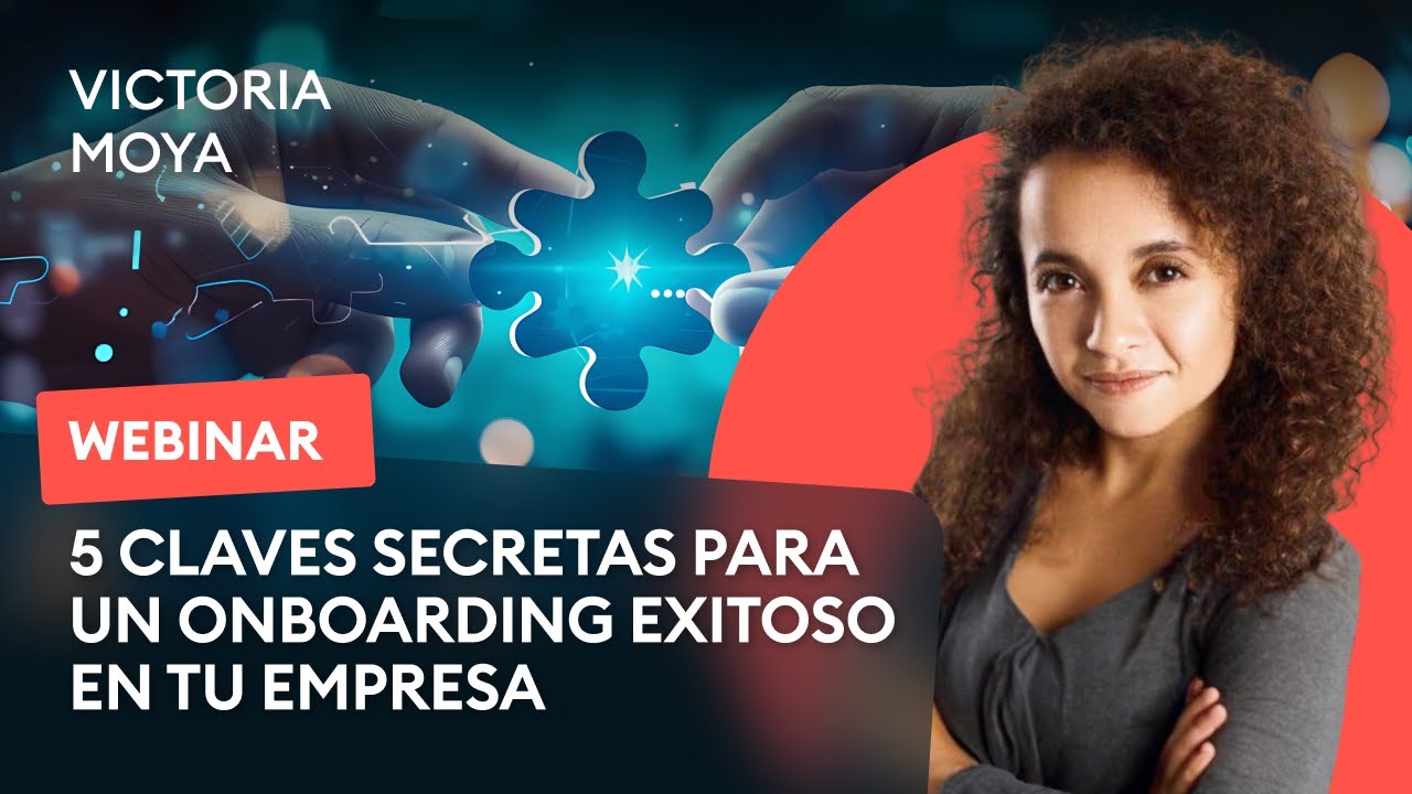 5 Claves Secretas para un Onboarding Exitoso en tu Empresa