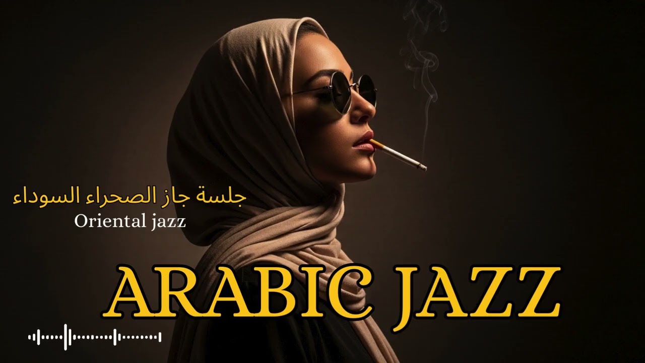 Iraqi Maqam Jazz 🌙 | Western & Arabic Jazz Fusion with Deep Oriental Mood | PART 2