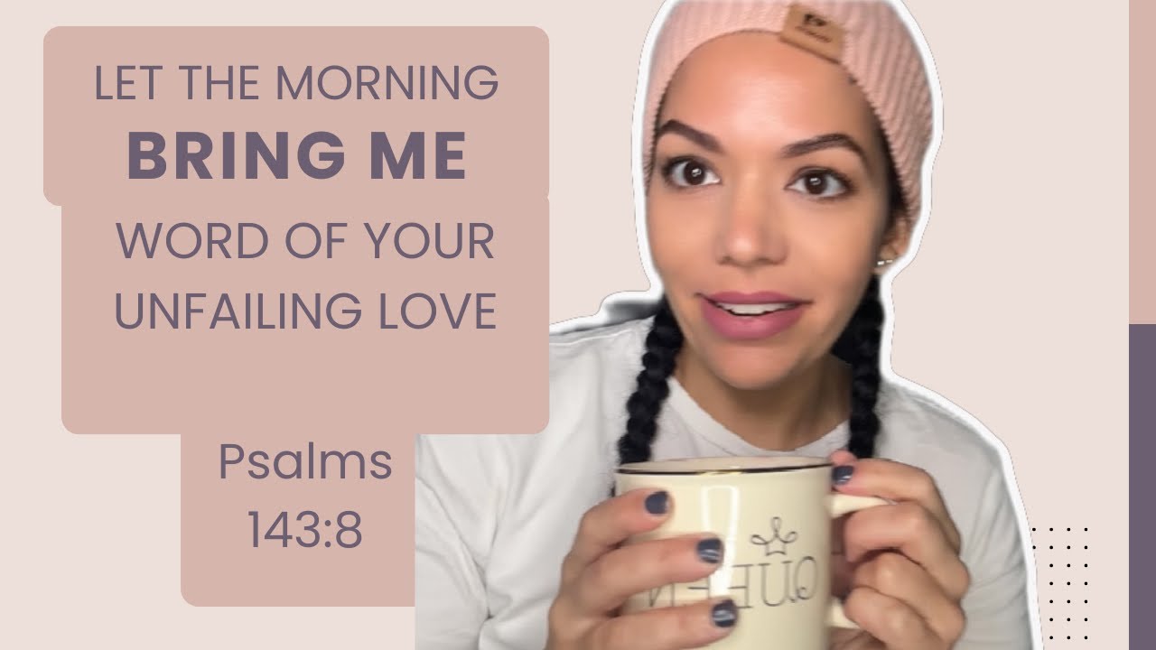 Why Your Mornings Feel Off (And How Psalm 143 Fixes It)