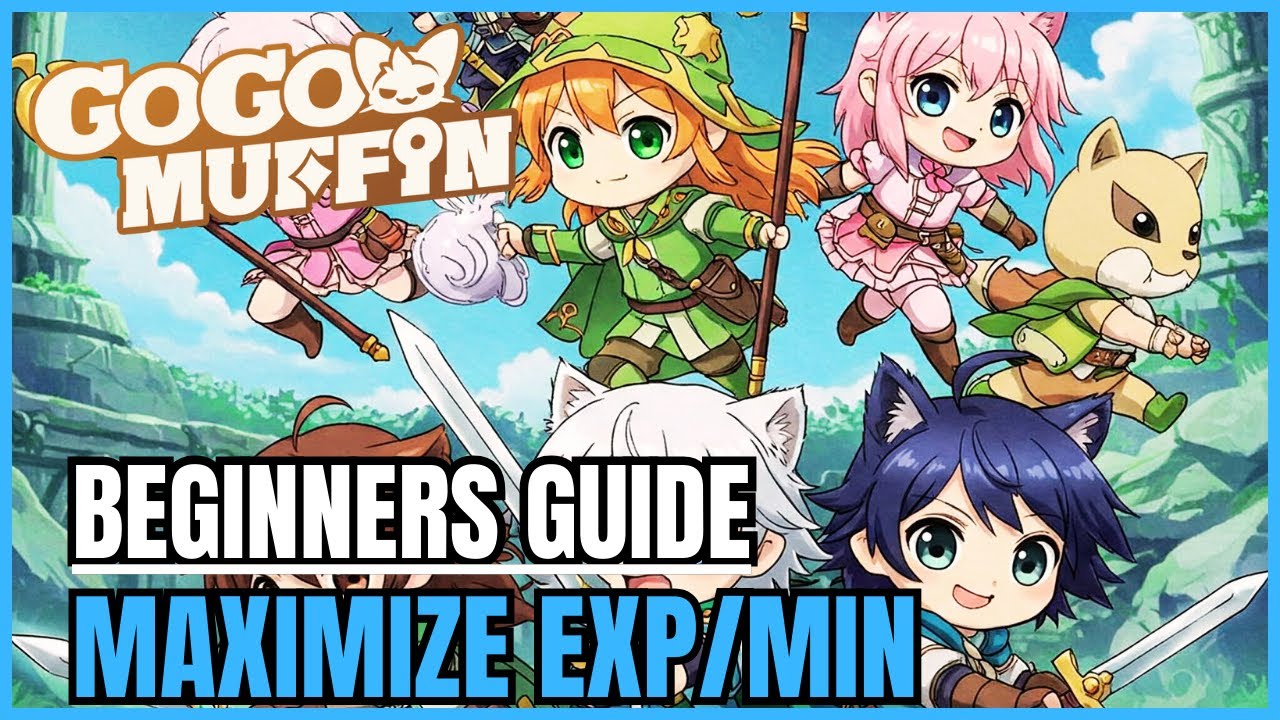 Maximize Your EXP/Min in Go Go Muffin! How to Get EXP Faster