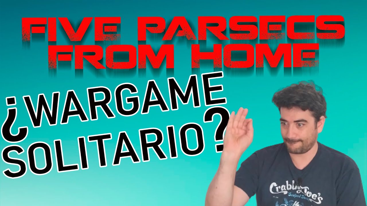 Primeras impresiones - Five Parsecs From Home