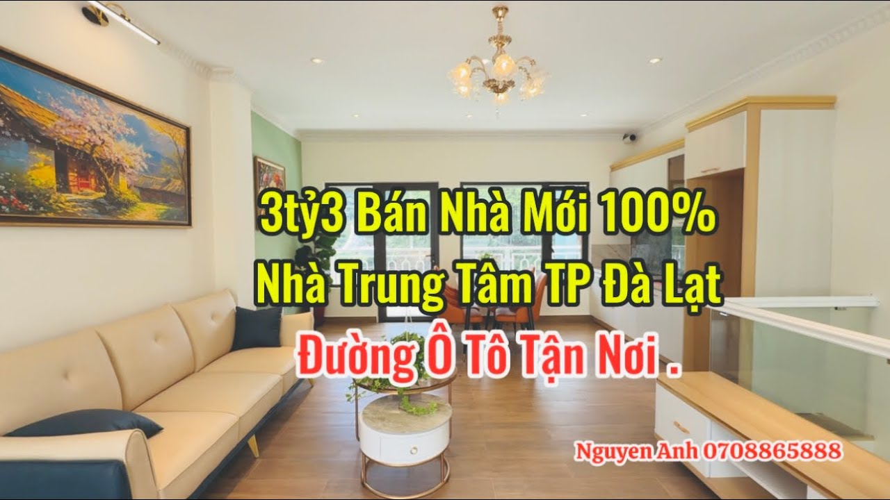 Đã Bán 3tỷ300tr Nhà Mới Đẹp Trung tâm Thành Phố Đà Lạt
