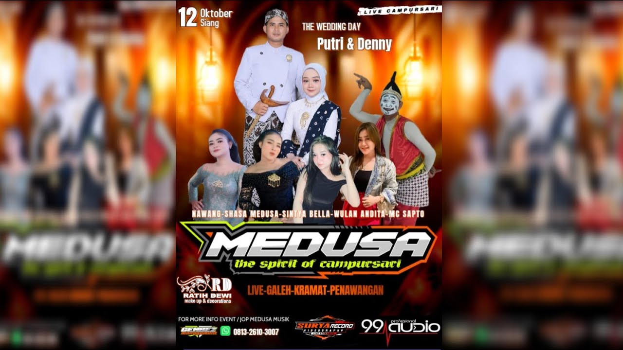 🔵🔴 LIVE MEDUSA CMPRI.WEDDING ** DENY  & PUTRI  ** RATIH DEWI MAKE UP ** GALEH 12 -10 2025