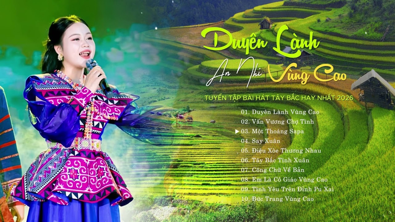 Vấn Vương Chợ Tình | Tuyển tập những ca khúc Tây Bắc Hay Nhất | An Nhi