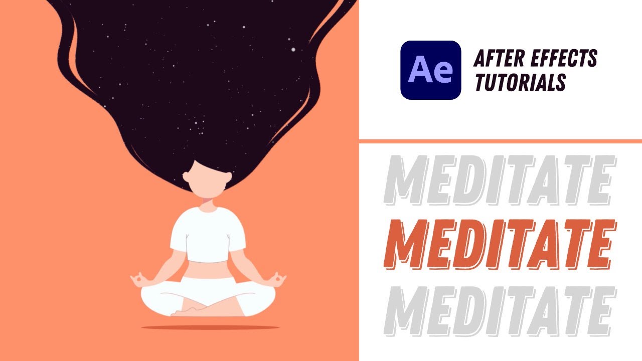 Meditating Girl Animation - After Effects Tutorial #21