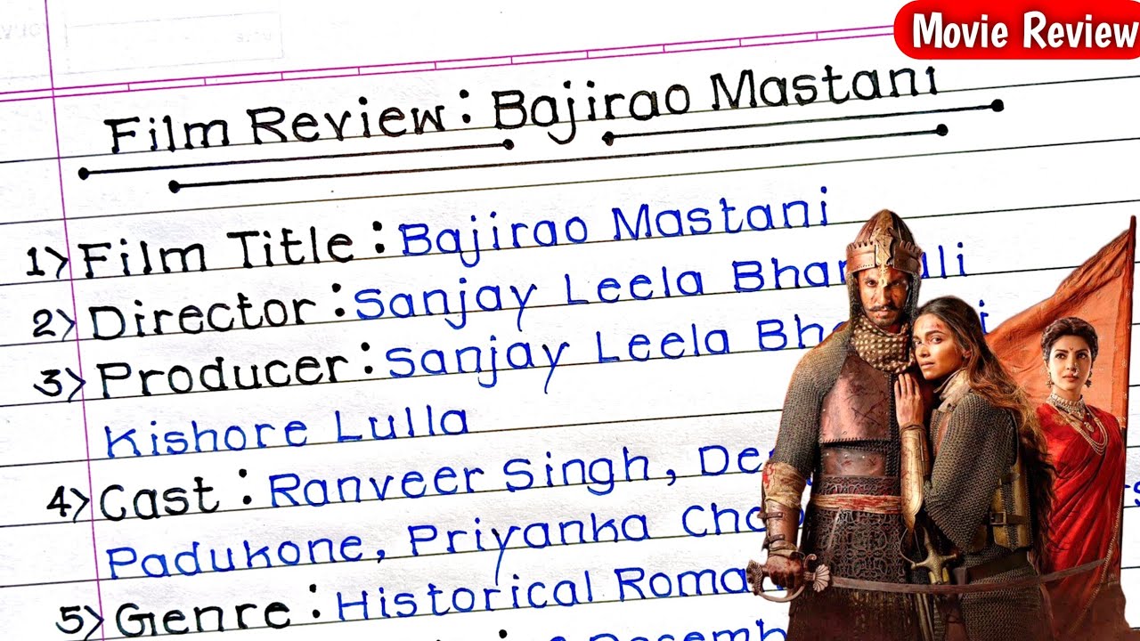 Film Review Writing Class 12 on Bajirao Mastani|| Bajirao Mastani film review writing class 12||