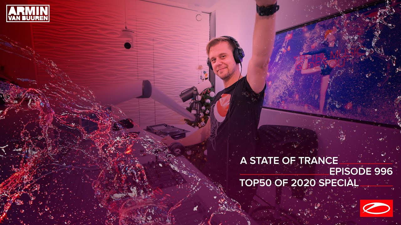 A State of Trance Episode 996 (TOP 50 Of 2020 Special) [@astateoftrance]