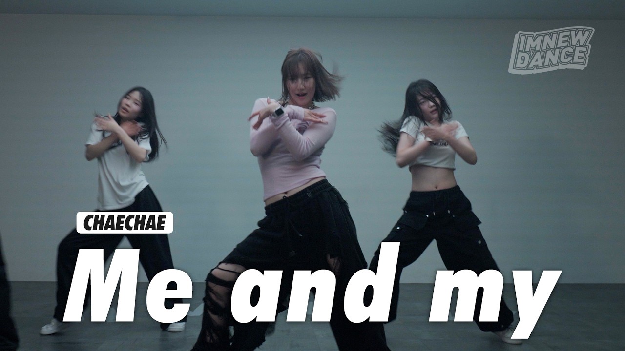 BLACKPINK - Me and my / ChaeChae Choreography