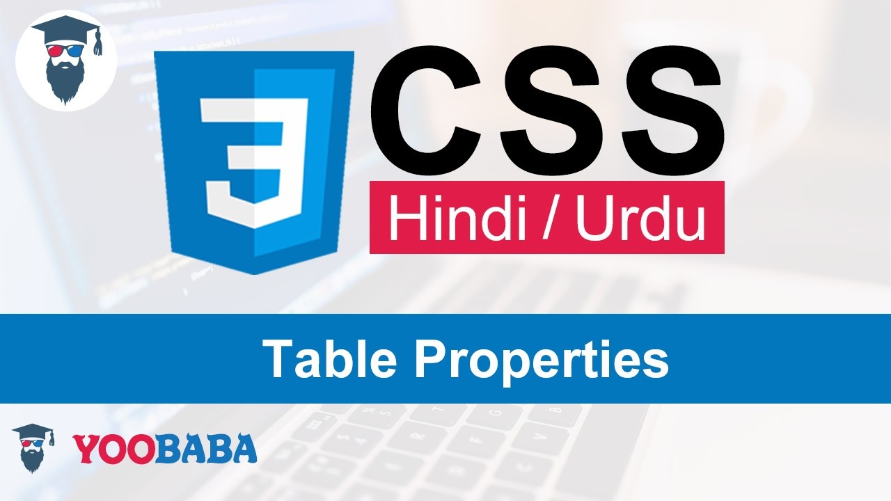 CSS Table Properties Tutorial in Hindi / Urdu