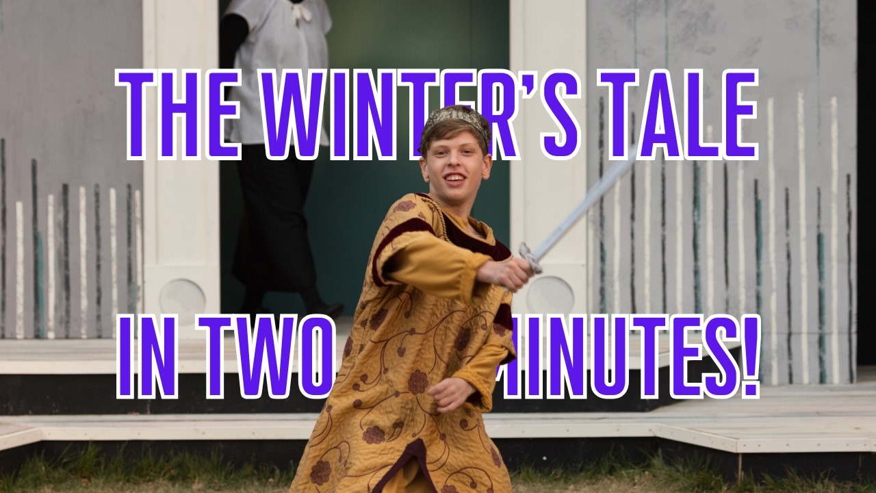 The Winter's Tale in two minutes - Shakespeare - Brownsea Open Air Theatre