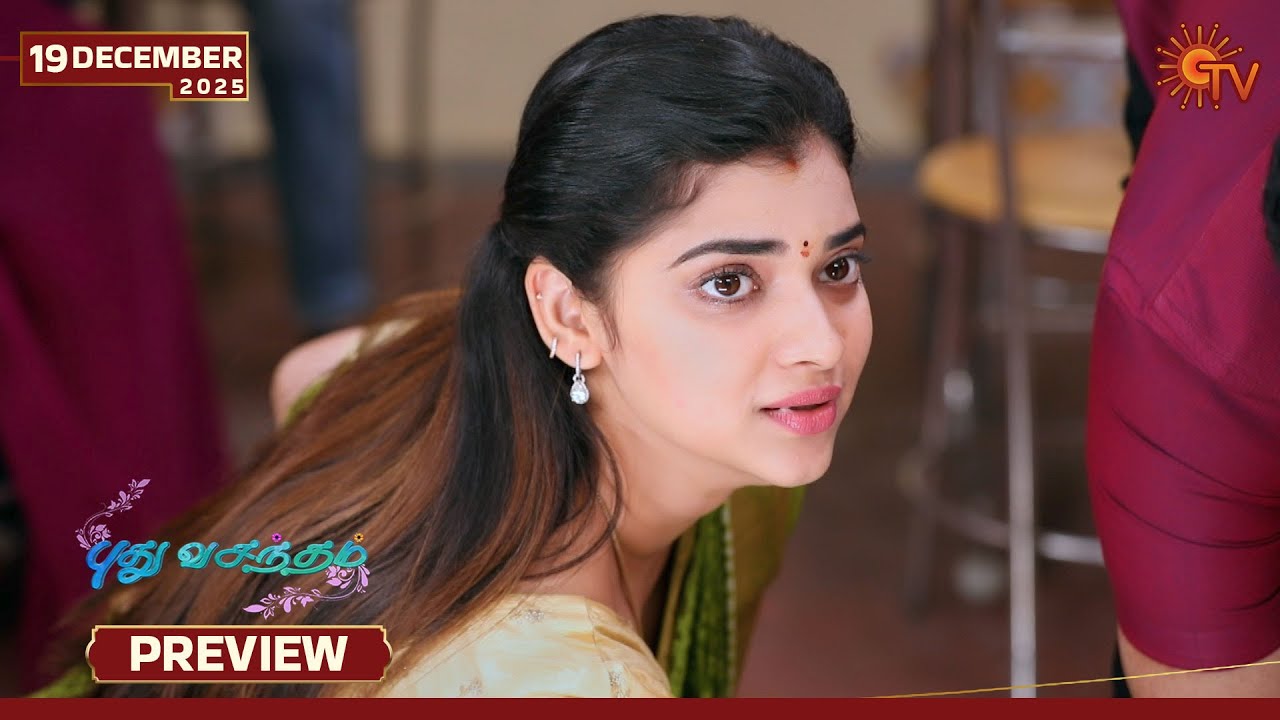 Pudhu Vasantham- Preview | 19 Dec 2025 | Tamil Serial | Sun TV