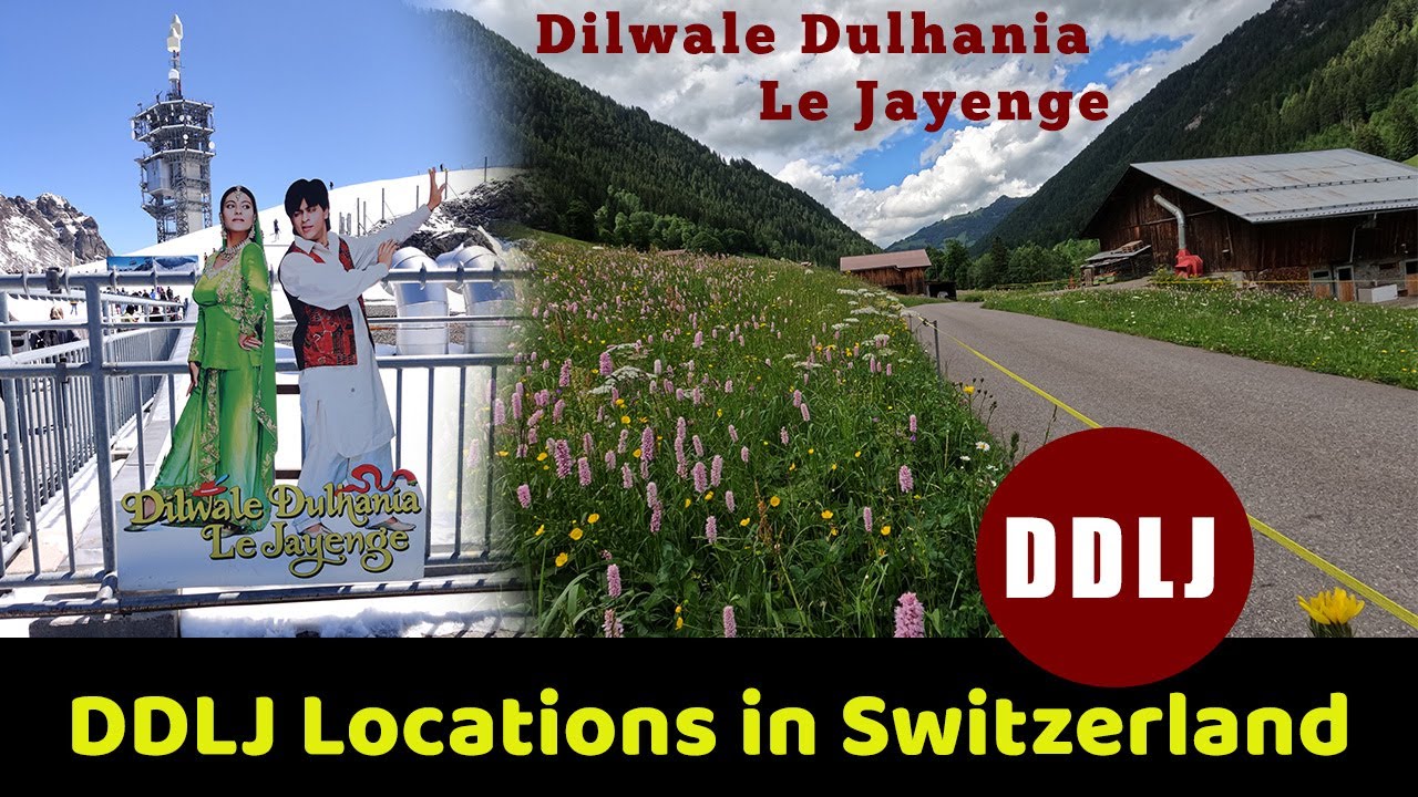 DDLJ shooting locations in switzerland | Dilwale Dulhania Le Jayenge Movie | Gstaad, Interlaken