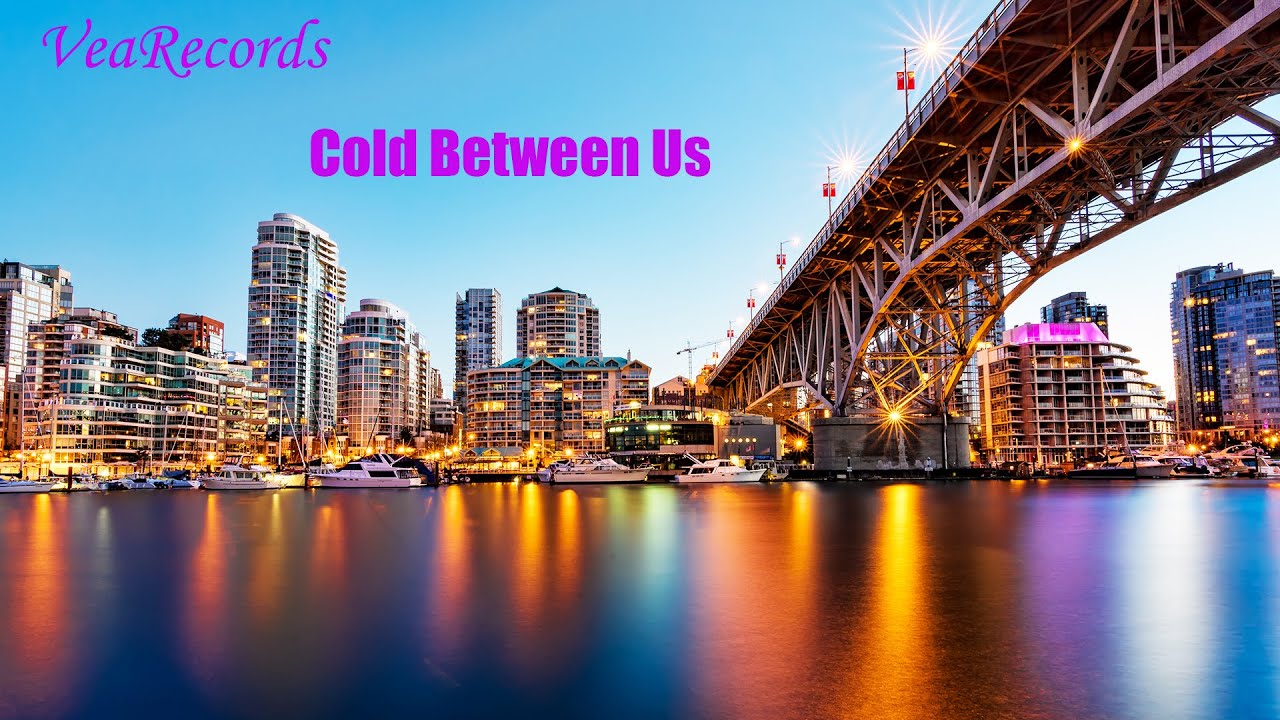 Cold Between Us---Deep House Vibes / Feel the Groove / Subscribe for More
