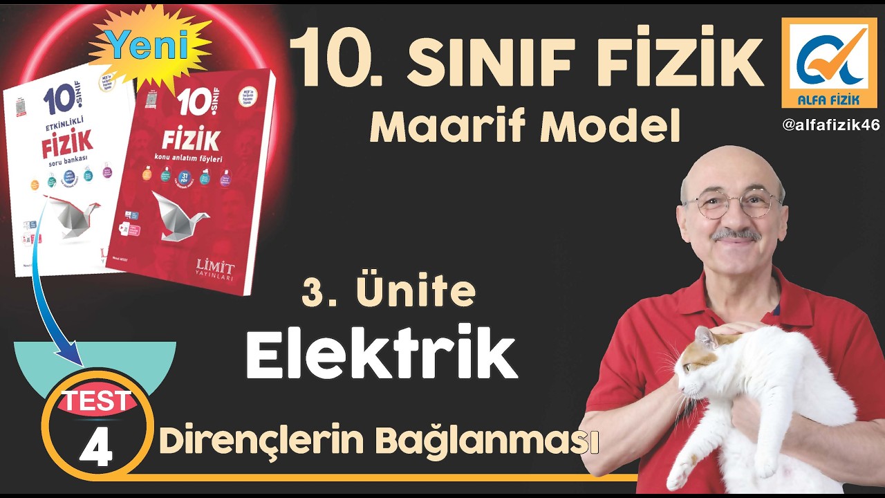 ELEKTRİK ÜNİTESİ – 10. SINIF FİZİK | MAARİF MODEL | Test:4