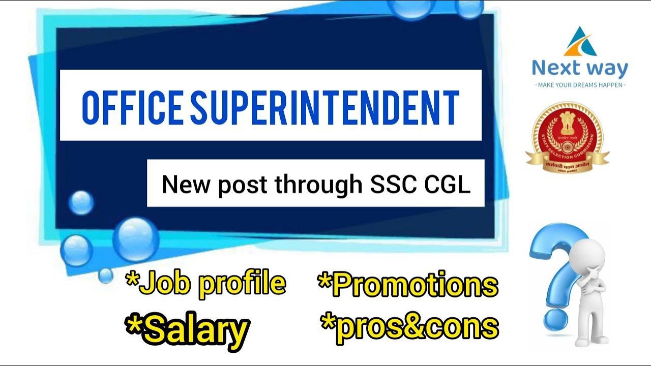 OS/OFFICE SUPERINTENDENT JOB PROFILE || INCOME TAX DEPARTMENT || NEW POST IN SSC CGL || NEXTWAY