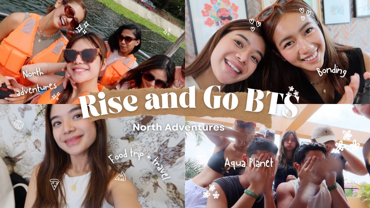 Rise & Go BTS (North Adventures!)