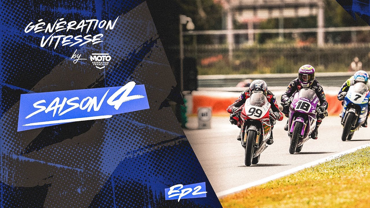 Génération Vitesse - Épisode 2 - Saison 4
