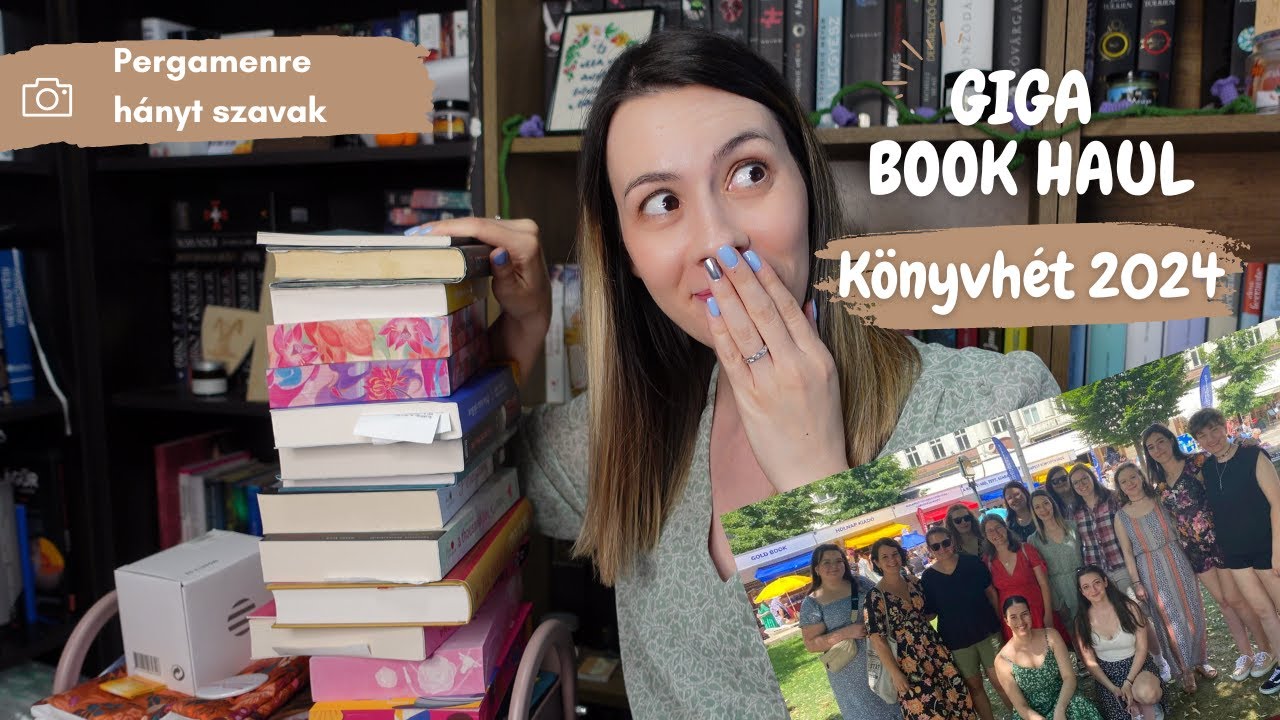 Könyvheti GIGA BOOK HAUL 😱 (2024) | Pergamenre hányt szavak
