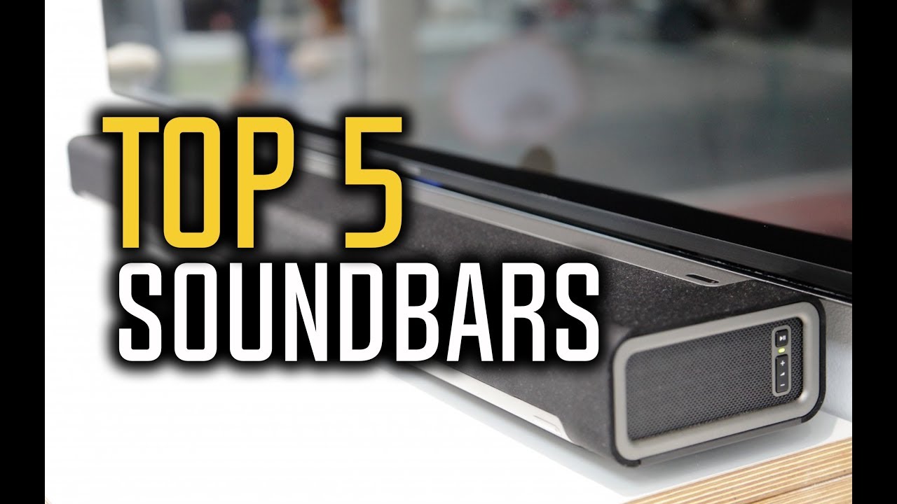 Best Soundbars in 2018 - Which Is The Best Soundbar?