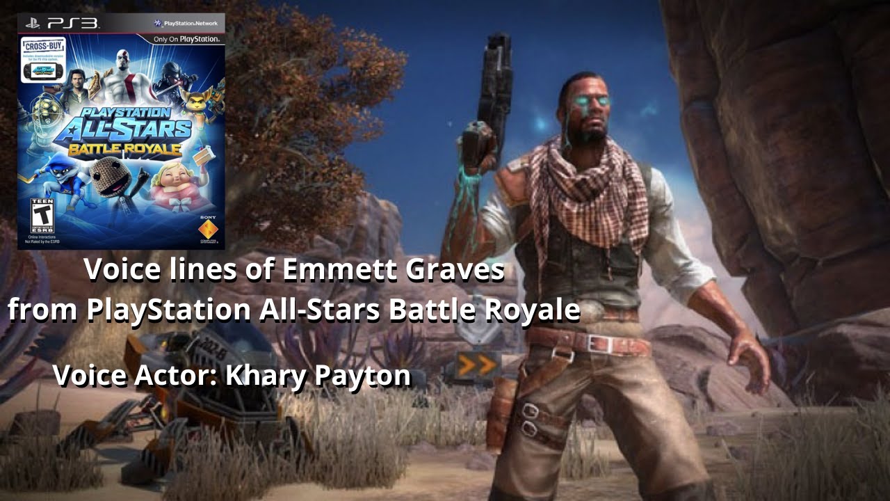 Emmett Graves VO (English) - PlayStation All-Stars Battle Royale