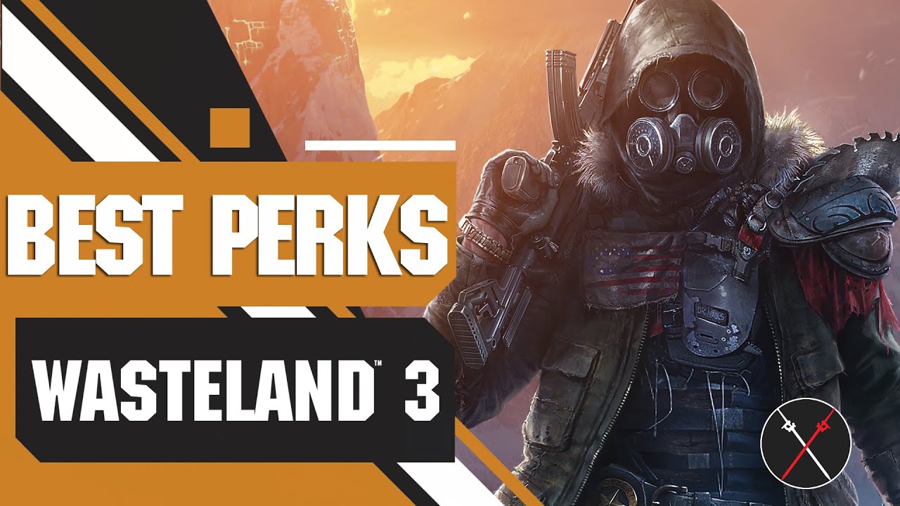 Best Perks in Wasteland 3 (Beginner Tips Guide)