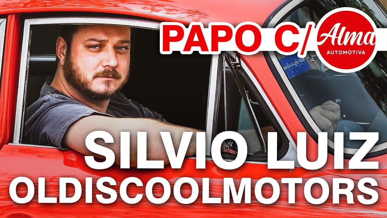 PAPO COM ALMA AUTOMOTIVA - #02 - Silvio Luiz (Oldiscoolmotors)