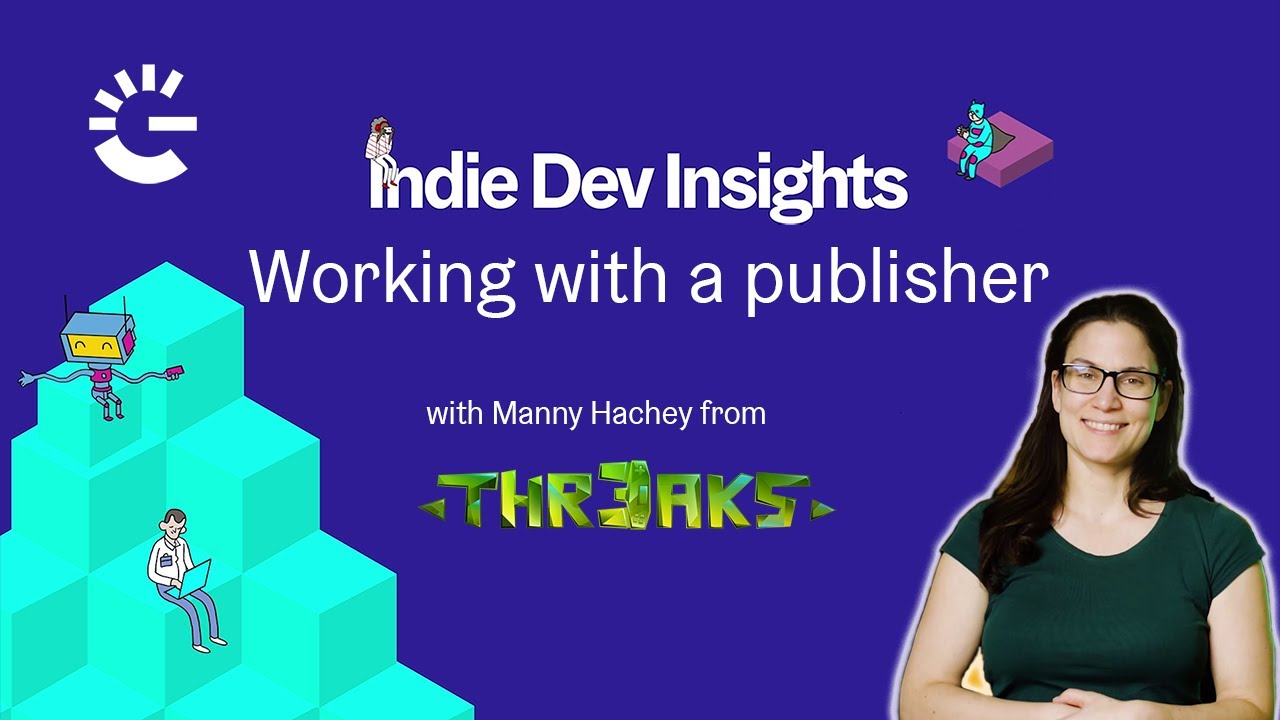 Finding the RIGHT publisher for your indie game | Indie Dev Insights #2