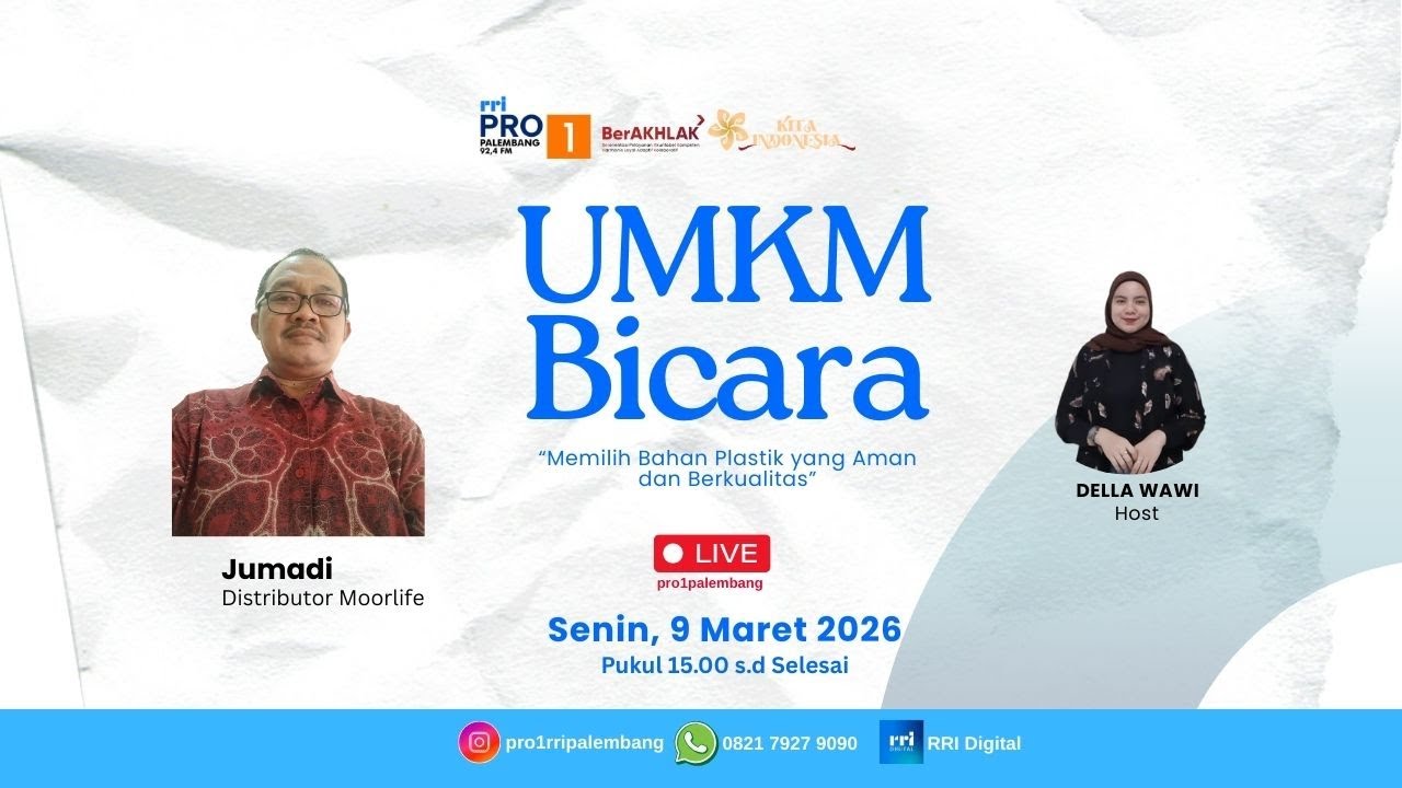 UMKM BICARA - RRI PALEMBANG, 09 MARET 2026